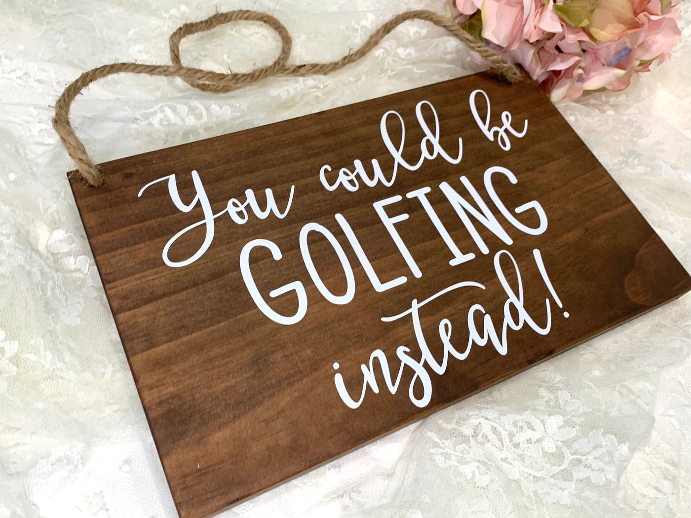 You Could Be Golfing Instead Wood Ring Bearer Wedding Sign Decor