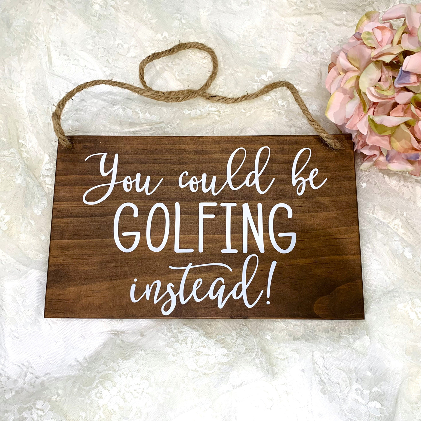 You Could Be Golfing Instead Wood Ring Bearer Wedding Sign Decor